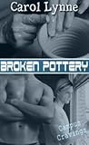 Broken Pottery by Carol Lynne Broken Pottery by Carol Lynne