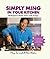 Simply Ming in Your Kitchen...