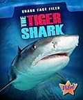 The Tiger Shark