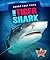 The Tiger Shark (Shark Fact Files)