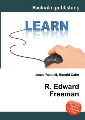 R. Edward Freeman