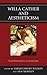 Willa Cather and Aestheticism (The Fairleigh Dickinson University Press Series on Willa Cather)