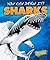 Sharks (You Can Draw It!)