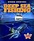 Deep Sea Fishing (Outdoor Adventures)