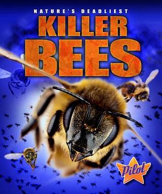 Killer Bees (Nature's Deadliest)