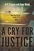 A Cry for Justice by Jeff Crippen