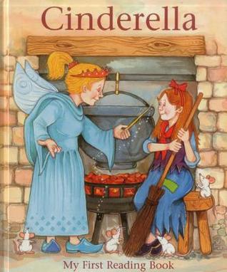 Cinderella: My First Reading Book