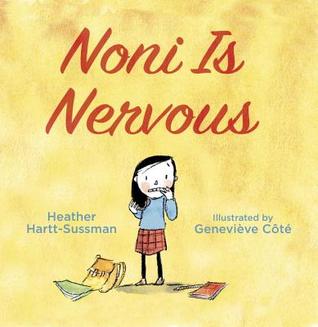 Noni Is Nervous (Hardcover)