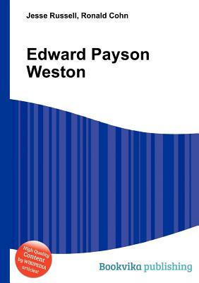 Edward Payson Weston