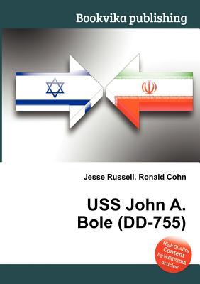 USS John A. Bole (DD-755)