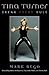 Tina Turner: Break Every Rule