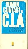 Yunan Cuntası ve CIA