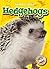 Hedgehogs (Blastoff! Reader...