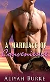 A Marriage of Convenience by Aliyah Burke