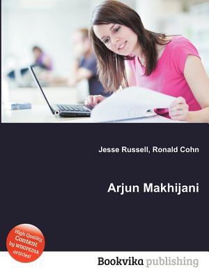 Arjun Makhijani
