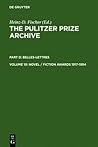 The Pulitzer Prize Archive, Volume 10: Novel / Fiction Awards 1917-1994