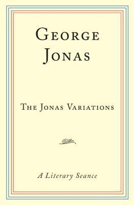 The Jonas Variations: A Literary Seanace