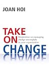 Take on Change Take on Change