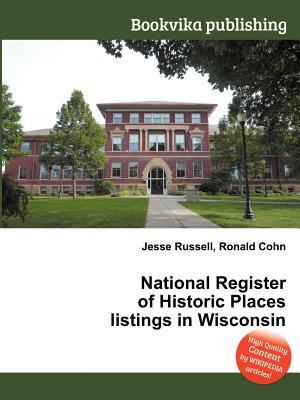 National Register of Historic Places Listings in Wisconsin