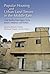 Popular Housing and Urban Land Tenure in the Middle East: Case Studies from Egypt, Syria, Jordan, Lebanon, and Turkey