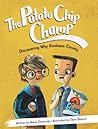 The Potato Chip Champ by Maria Dismondy