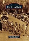 Oak Harbor (Images of America: Ohio) Oak Harbor (Images of America: Ohio)