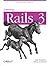 Learning Rails 3: Rails from the Outside in