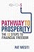 Pathway to Prosperity by Pat Mesiti
