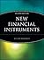 New Financial Instruments (Frontiers in Finance Series)
