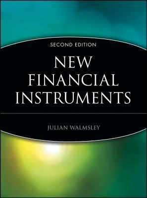 New Financial Instruments (Frontiers in Finance Series)