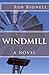 Windmill: A Novel