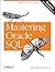 Mastering Oracle SQL: Putting Oracle SQL to Work
