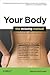 Your Body: The Missing Manual