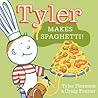 Tyler Makes Spaghetti! Tyler Makes Spaghetti!