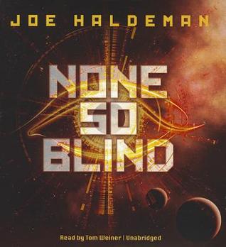 None So Blind