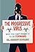The Progressive Virus: Why You Can't Permit it to Go Forward