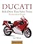 Ducati Belt-Drive Two-Valve Twins Motorcycle Restoration Guide