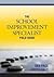 The School Improvement Specialist Field Guide