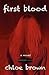 First Blood (Bloody Family, Book 1)