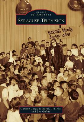 Syracuse Television (Images of America: New York)