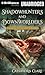 Shadowhunters and Downworlders: A Mortal Instruments Reader