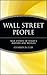 Wall Street People: True St...