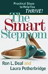 The Smart Stepmom by Ron L. Deal