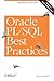 Oracle Pl/SQL Best Practices: Optimizing Oracle Code