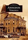 Abingdon (Images of America: Virginia)