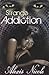 Strange Addiction by Alexis  Nicole