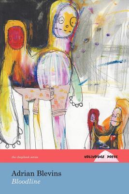 Bloodline: (The Hollyridge Press Chapbook Series)
