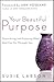 Your Beautiful Purpose: Dis...