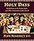 Holy Days: Meditations on the Feasts, Fasts, and Other Solemnities of the Church