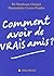 Comment avoir de vrais amis ?